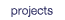 projects